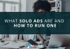 What Are Solo Ads And Why This Is Best For Business